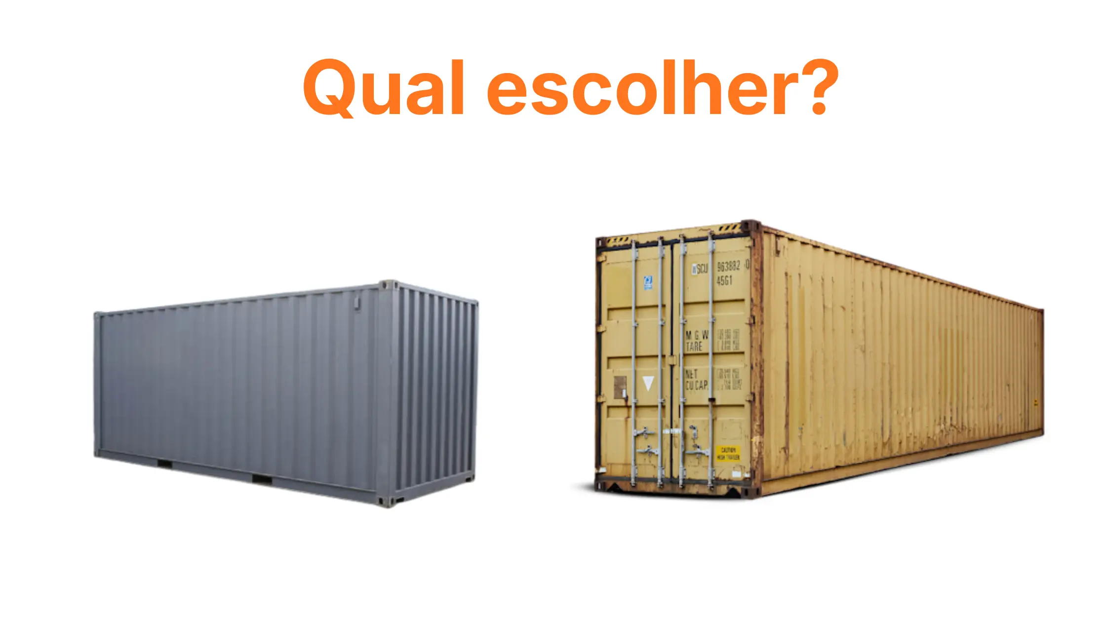 Container 20 pés vs 40 pés